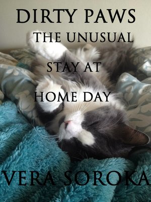 cover image of Dirty Paws-The Unusual Stay At Home Day